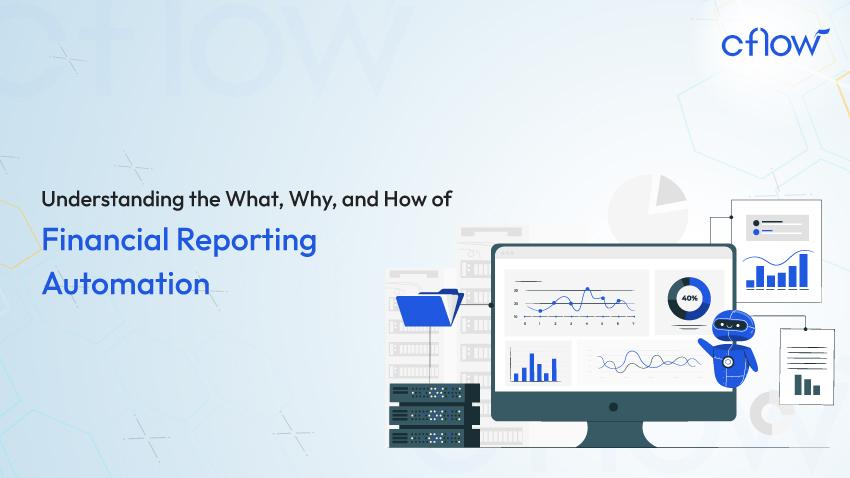 Streamlining Transparency: The Rise of Automated Financial Reporting 4 Best Practices for Implementing Automated Reporting Systems