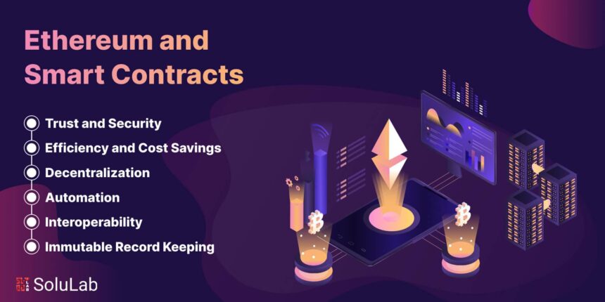 Unlocking the Future: Understanding Ethereum Smart Contracts