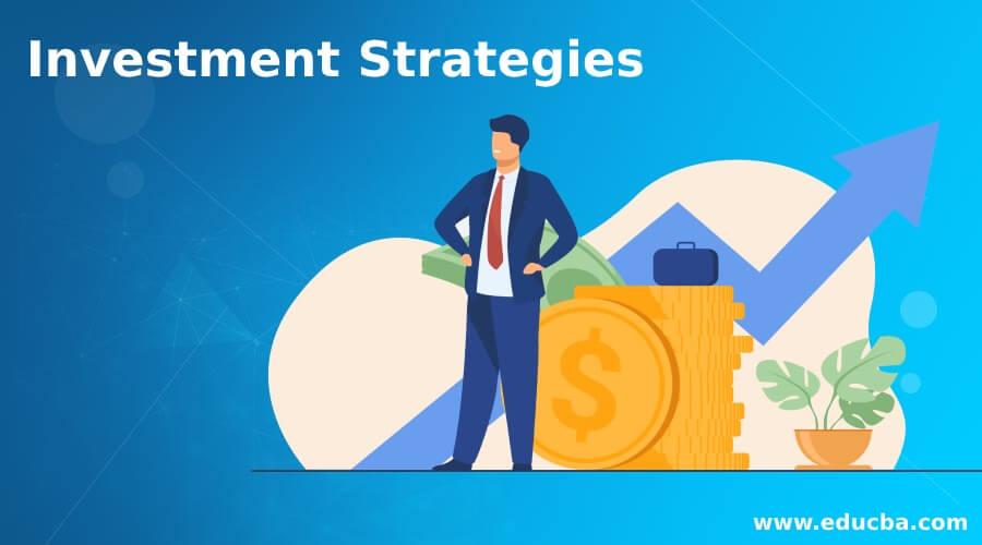 Investment Strategies