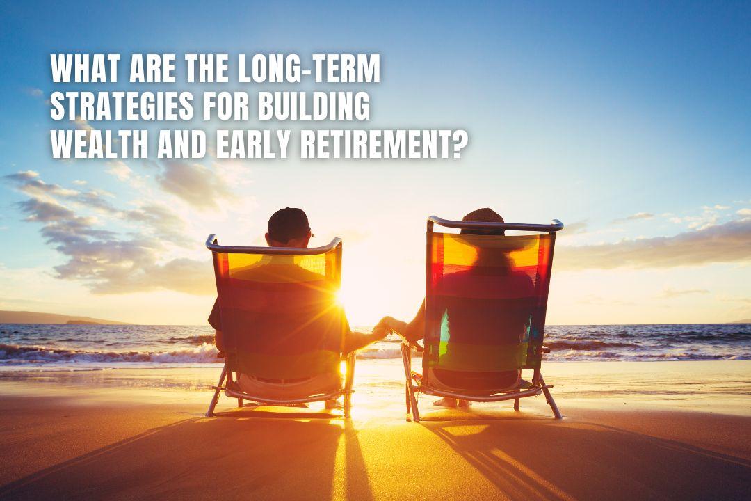 Long-Term Wealth Building
