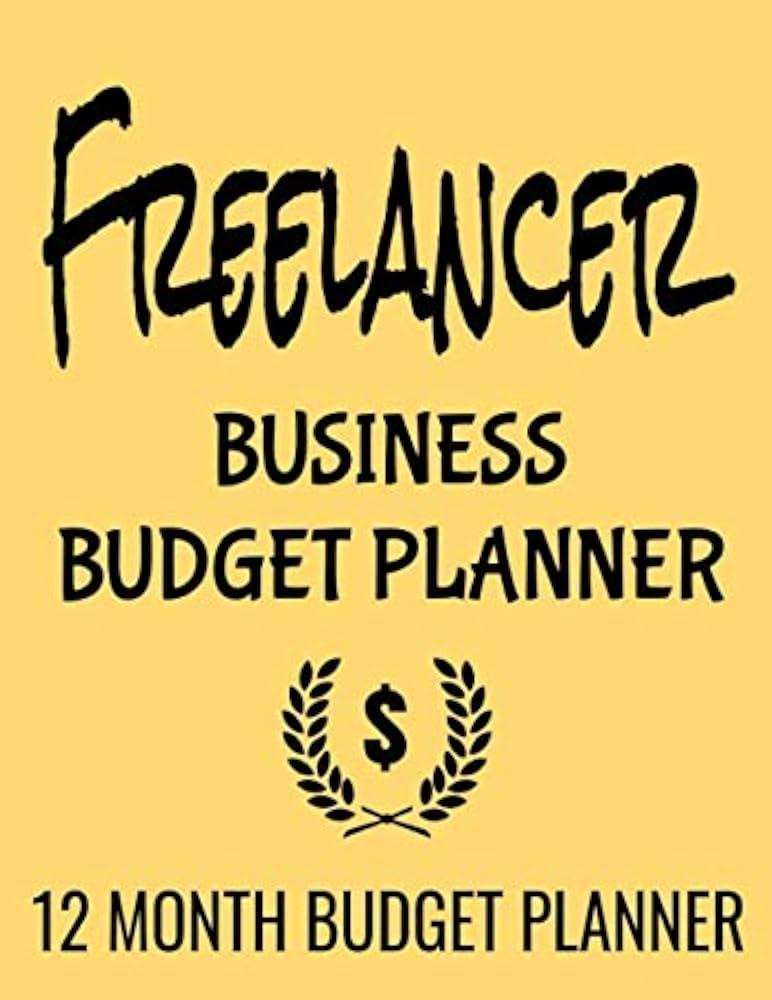 Budgeting for Freelancers