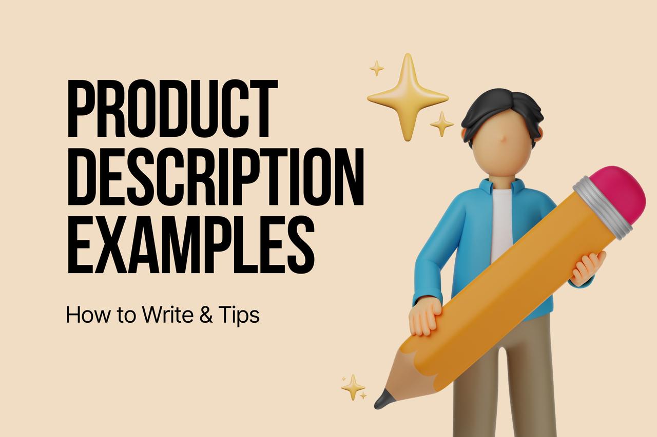 Crafting Compelling Product Descriptions to Boost Visibility