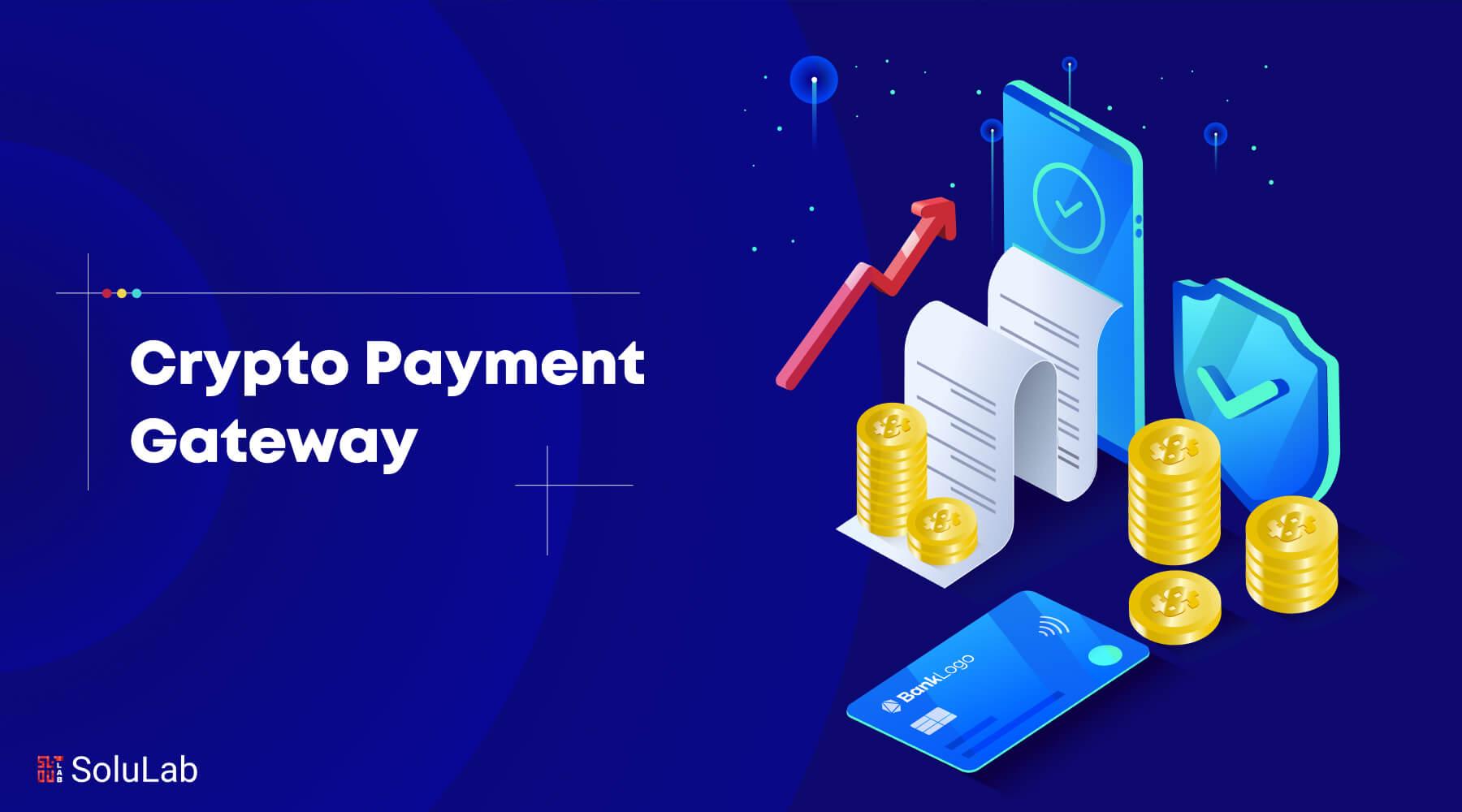 The Rise of Crypto Payments in a Digital Economy