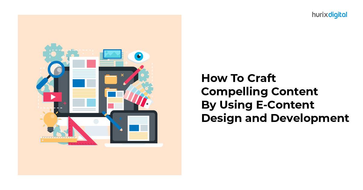 Crafting Compelling Content that Captivates and Converts