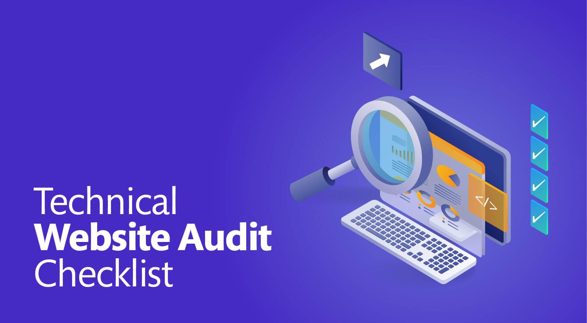 Unlocking Website Success: Your Guide to a Technical SEO Audit 1 Unlocking Website Success: Your Guide to a Technical SEO Audit