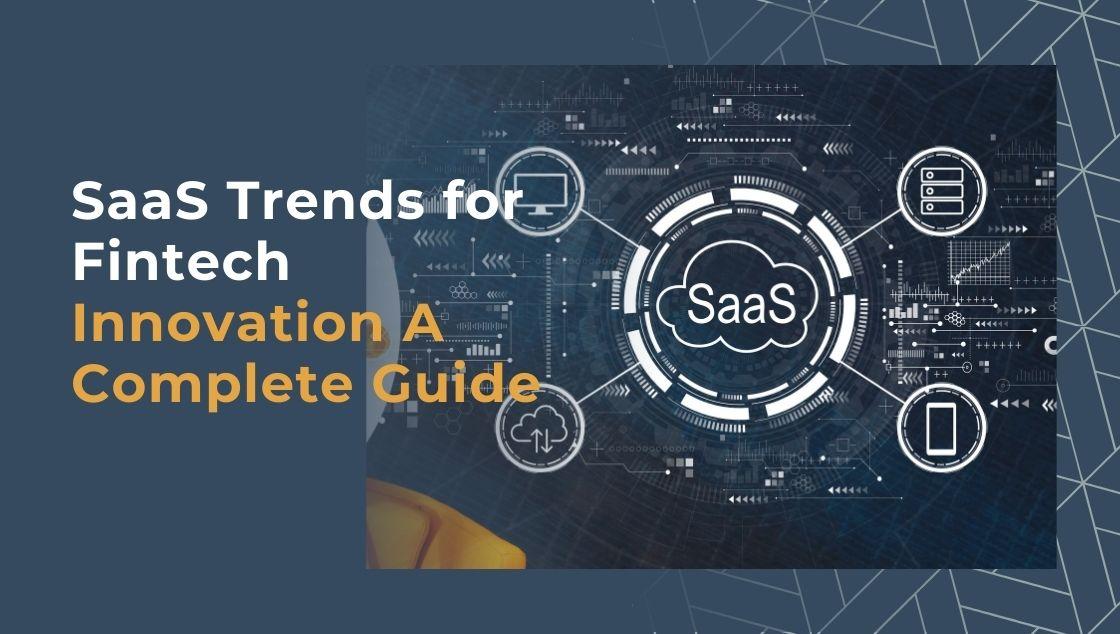 Emerging Trends in SaaS: What to Watch for in the Next Wave of Innovation
